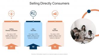 Selling Directly Consumers In Powerpoint And Google Slides Cpb