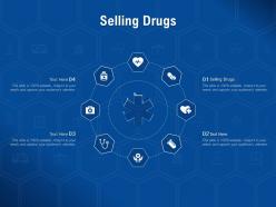 Selling drugs ppt powerpoint presentation model slideshow