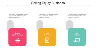 Selling Equity Business Ppt Powerpoint Presentation Introduction Cpb