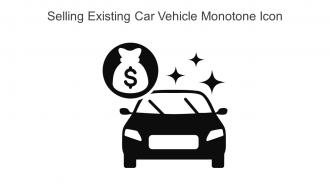 Selling Existing Car Vehicle Monotone Icon In Powerpoint Pptx Png And Editable Eps Format