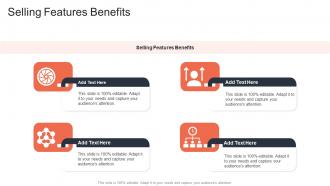 Selling Features Benefits In Powerpoint And Google Slides Cpb