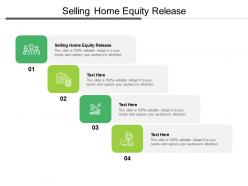 Selling home equity release ppt powerpoint presentation summary influencers cpb