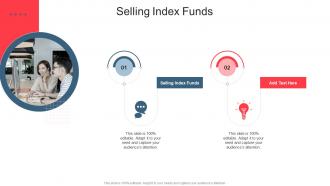Selling Index Funds In Powerpoint And Google Slides Cpb