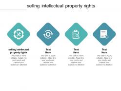 Selling intellectual property rights ppt powerpoint presentation model guidelines cpb