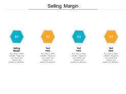 Selling margin ppt powerpoint presentation styles templates cpb