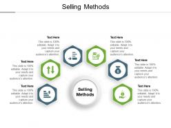 Selling methods ppt powerpoint presentation styles slide cpb