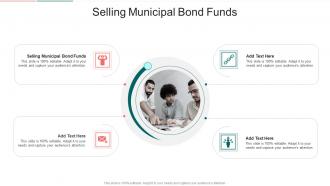 Selling Municipal Bond Funds In Powerpoint And Google Slides Cpb