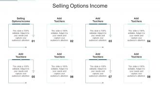 Selling Options Income In Powerpoint And Google Slides Cpb