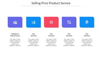 Selling Price Product Service Ppt Powerpoint Presentation Outline Maker Cpb