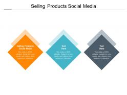 Selling products social media ppt powerpoint presentation show skills cpb
