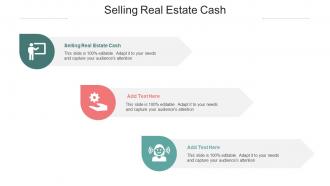 Selling Real Estate Cash Ppt Powerpoint Presentation Portfolio Designs Cpb