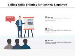 Selling skills training for the new employee