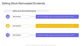 Selling Stock Reinvested Dividends In Powerpoint And Google Slides Cpb