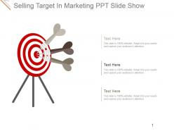 Selling target in marketing ppt slide show