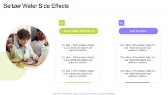 Seltzer Water Side Effects In Powerpoint And Google Slides Cpb
