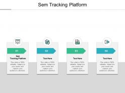 Sem tracking platform ppt powerpoint presentation infographic template graphic cpb