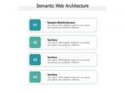 Semantic web architecture ppt powerpoint presentation summary gallery cpb