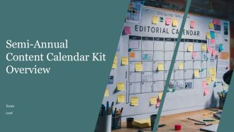 Semi Annual Content Calendar Kit Overview PPT Structure AT