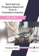 Semi annual progress report for firm in cosmetics industry pdf doc ppt document report template