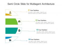 Semi circle slide for multiagent architecture infographic template