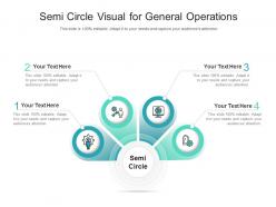 Semi circle visual for general operations infographic template