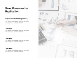 Semi conservative replication ppt powerpoint presentation slides infographic template cpb