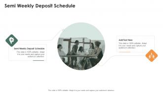 Semi Weekly Deposit Schedule In Powerpoint And Google Slides Cpb