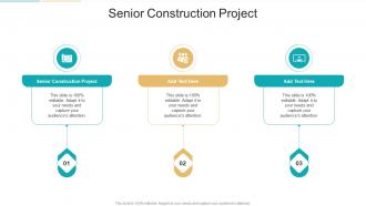 Senior Construction Project In Powerpoint And Google Slides Cpb