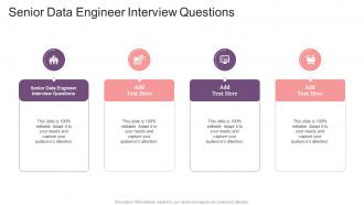 Senior Data Engineer Interview Questions In Powerpoint And Google Slides Cpb