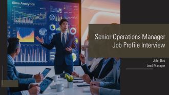 Senior Operations Manager Job Profile Interview PPT Summary AT