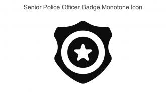 Senior Police Officer Badge Monotone Icon In Powerpoint Pptx Png And Editable Eps Format