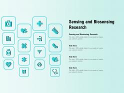 Sensing and biosensing research ppt powerpoint presentation show