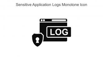 Sensitive Application Logs Monotone Icon In Powerpoint Pptx Png And Editable Eps Format