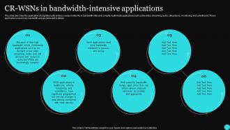 Sensor Networks IT CR WSNs In Bandwidth-Intensive Applications