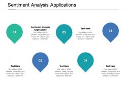 Sentiment analysis applications ppt powerpoint presentation gallery outline cpb