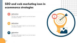 SEO And Web Marketing Icon In Ecommerce Strategies