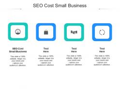 Seo cost small business ppt powerpoint presentation infographics images cpb