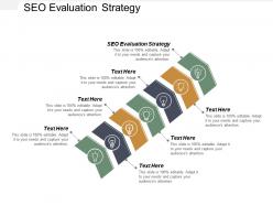 Seo evaluation strategy ppt powerpoint presentation icon cpb