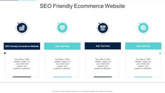 SEO Friendly Ecommerce Website In Powerpoint And Google Slides Cpb