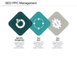 Seo ppc management ppt powerpoint presentation infographic template sample cpb