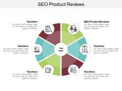 Seo product reviews ppt powerpoint presentation ideas example topics cpb