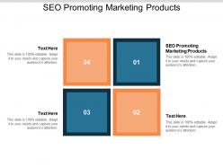 Seo promoting marketing products ppt powerpoint presentation inspiration information cpb