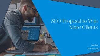 SEO Proposal To Win More Clients PPT Summary AT
