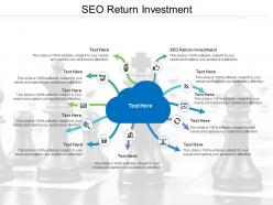 Seo return investment ppt powerpoint presentation summary design ideas cpb