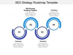 Seo strategy roadmap template ppt powerpoint presentation inspiration graphics template cpb