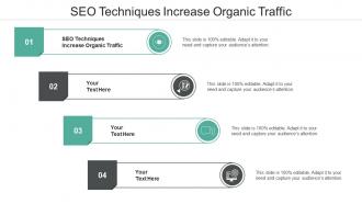 Seo techniques increase organic traffic ppt powerpoint presentation gallery icons cpb