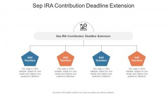 Sep Ira Contribution Deadline Extension In Powerpoint And Google Slides Cpb