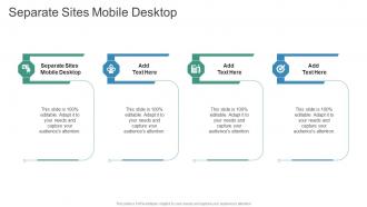 Separate Sites Mobile Desktop In Powerpoint And Google Slides Cpb