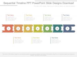Sequential timeline ppt powerpoint slide designs download