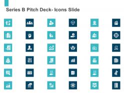 Series b pitch deck icons slide ppt model influencers